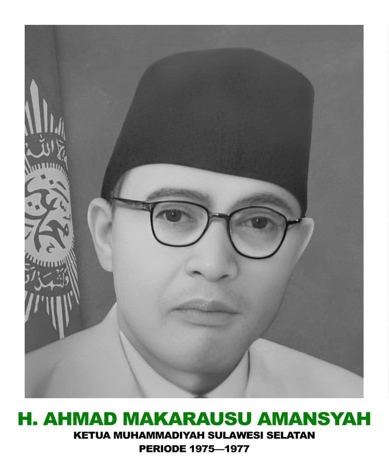 H. Ahmad Makarausu Amansyah, Ketua Muhammadiyah Sulawesi Selatan, periode 1975-1977