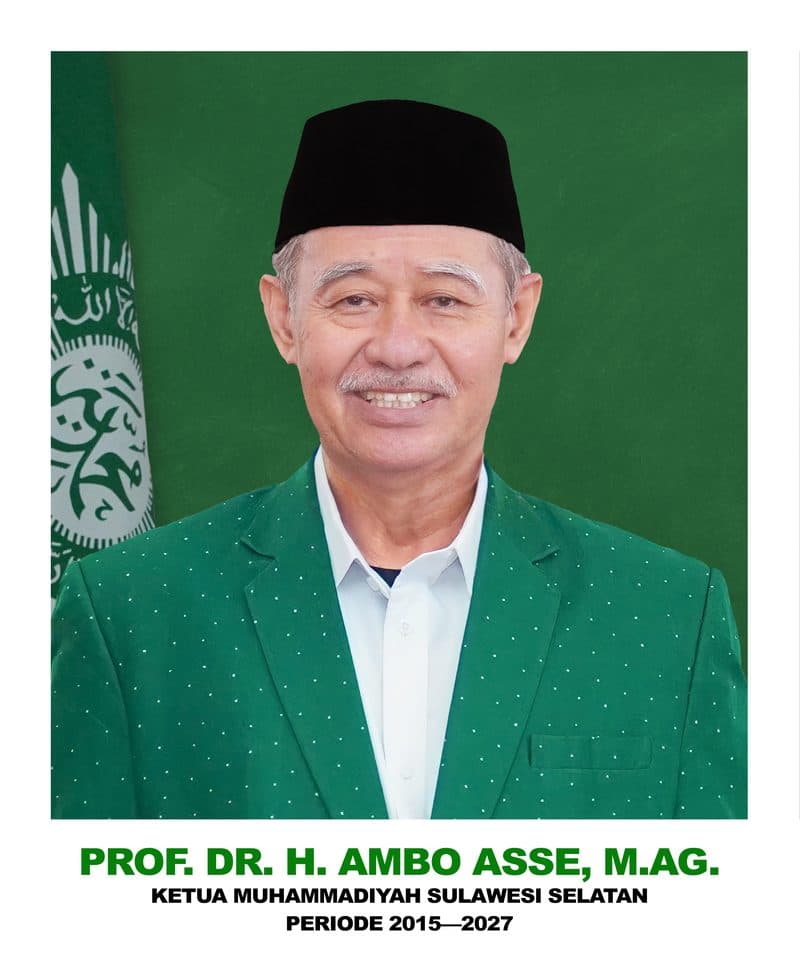 Prof. Dr. H. Ambo Asse, M.Ag., Ketua Pimpinan Wilayah Muhammadiyah Sulawesi Selatan, periode 2015-2027