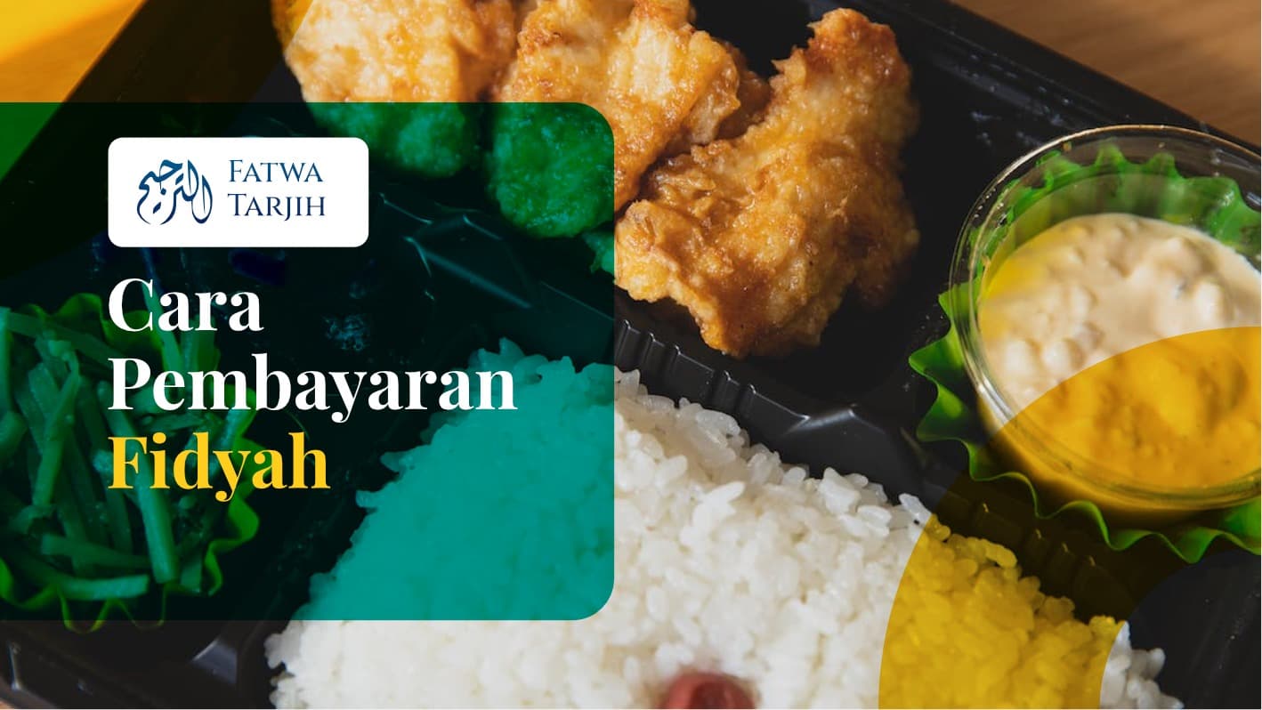Fatwa Tarjih: Cara Pembayaran Fidyah
